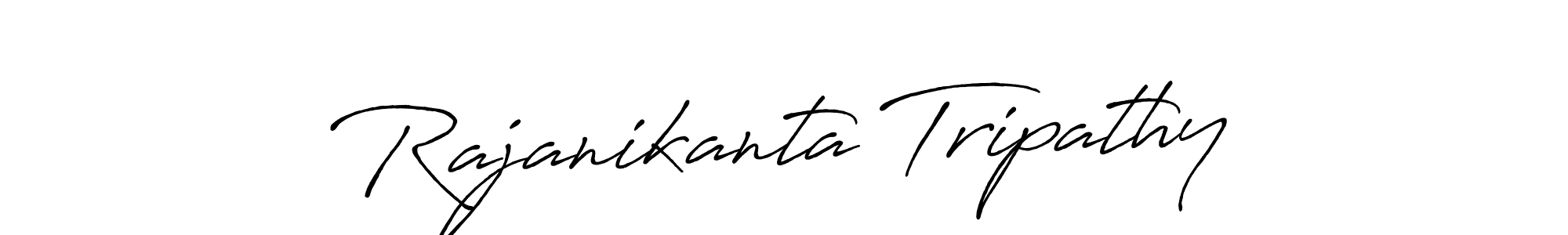 Make a beautiful signature design for name Rajanikanta Tripathy. With this signature (Antro_Vectra_Bolder) style, you can create a handwritten signature for free. Rajanikanta Tripathy signature style 7 images and pictures png