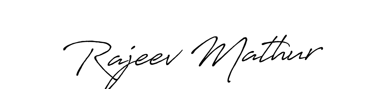 Make a beautiful signature design for name Rajeev Mathur. With this signature (Antro_Vectra_Bolder) style, you can create a handwritten signature for free. Rajeev Mathur signature style 7 images and pictures png