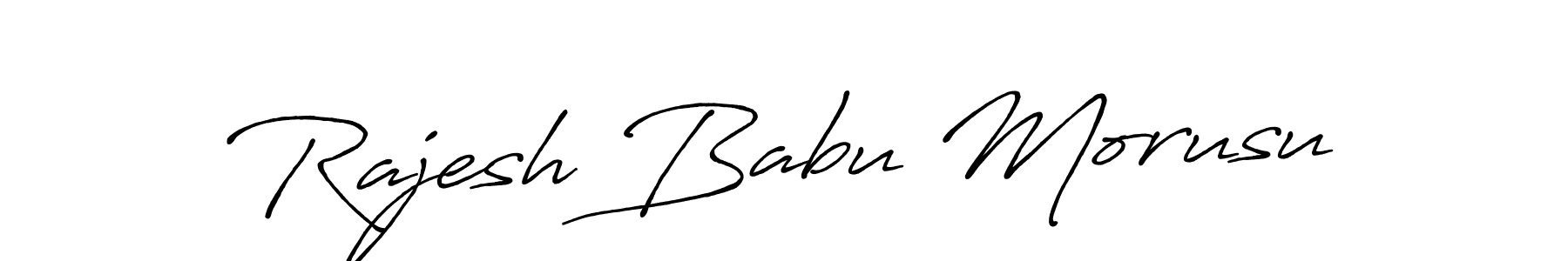Use a signature maker to create a handwritten signature online. With this signature software, you can design (Antro_Vectra_Bolder) your own signature for name Rajesh Babu Morusu. Rajesh Babu Morusu signature style 7 images and pictures png