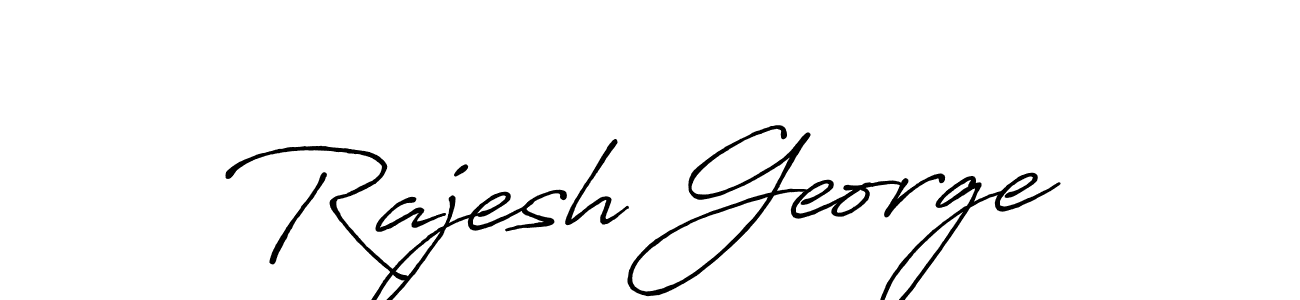 Design your own signature with our free online signature maker. With this signature software, you can create a handwritten (Antro_Vectra_Bolder) signature for name Rajesh George. Rajesh George signature style 7 images and pictures png