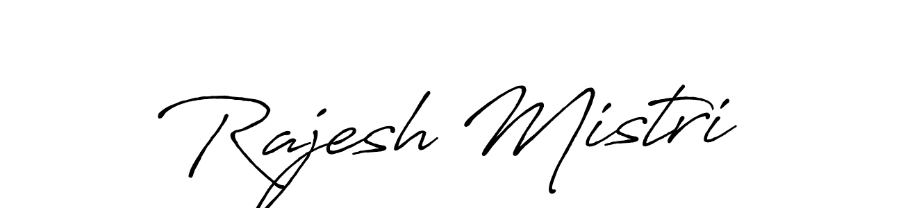 How to make Rajesh Mistri name signature. Use Antro_Vectra_Bolder style for creating short signs online. This is the latest handwritten sign. Rajesh Mistri signature style 7 images and pictures png