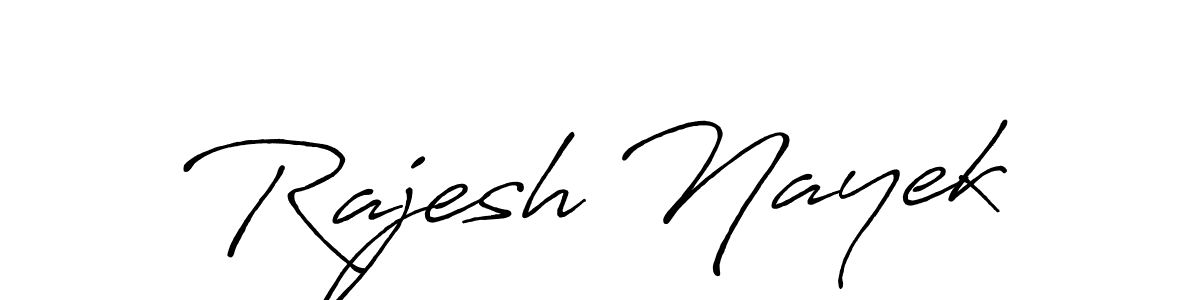 How to make Rajesh Nayek name signature. Use Antro_Vectra_Bolder style for creating short signs online. This is the latest handwritten sign. Rajesh Nayek signature style 7 images and pictures png
