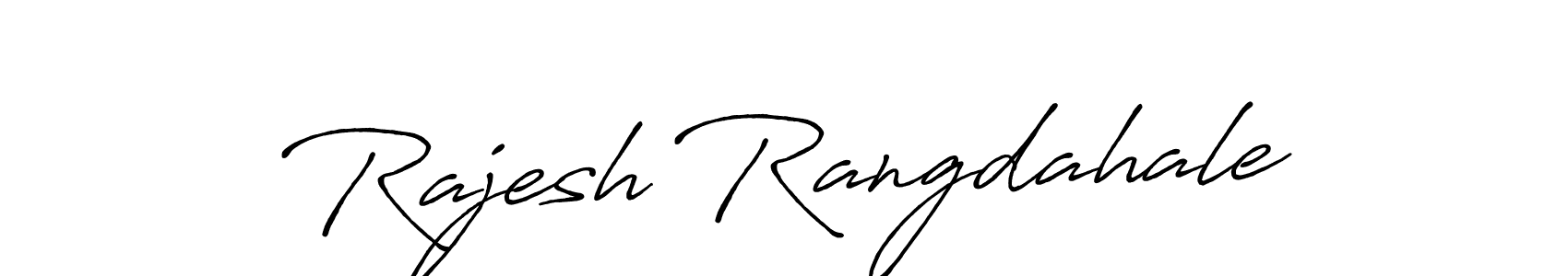 Make a beautiful signature design for name Rajesh Rangdahale. With this signature (Antro_Vectra_Bolder) style, you can create a handwritten signature for free. Rajesh Rangdahale signature style 7 images and pictures png