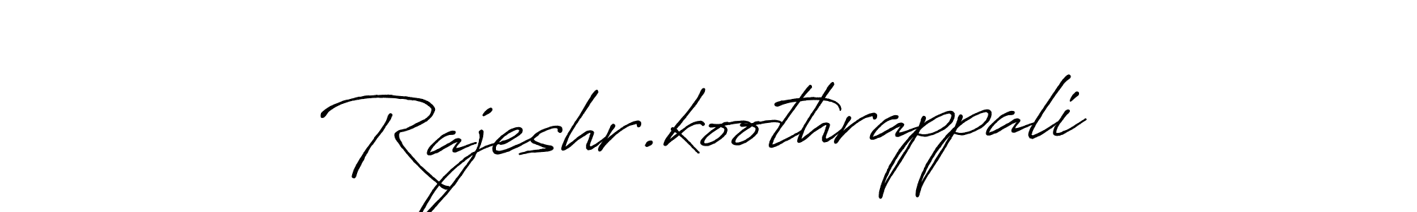 Make a short Rajeshr.koothrappali signature style. Manage your documents anywhere anytime using Antro_Vectra_Bolder. Create and add eSignatures, submit forms, share and send files easily. Rajeshr.koothrappali signature style 7 images and pictures png