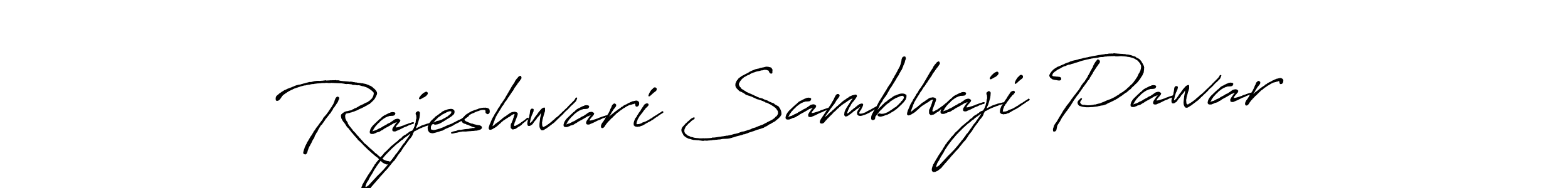 How to make Rajeshwari Sambhaji Pawar name signature. Use Antro_Vectra_Bolder style for creating short signs online. This is the latest handwritten sign. Rajeshwari Sambhaji Pawar signature style 7 images and pictures png