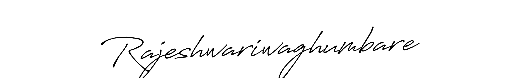 Make a beautiful signature design for name Rajeshwariwaghumbare. With this signature (Antro_Vectra_Bolder) style, you can create a handwritten signature for free. Rajeshwariwaghumbare signature style 7 images and pictures png