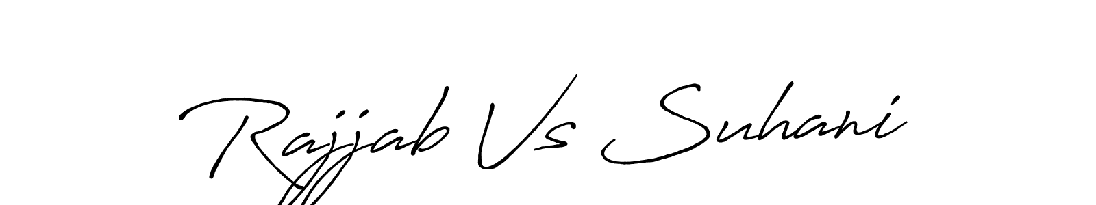 Also we have Rajjab Vs Suhani name is the best signature style. Create professional handwritten signature collection using Antro_Vectra_Bolder autograph style. Rajjab Vs Suhani signature style 7 images and pictures png