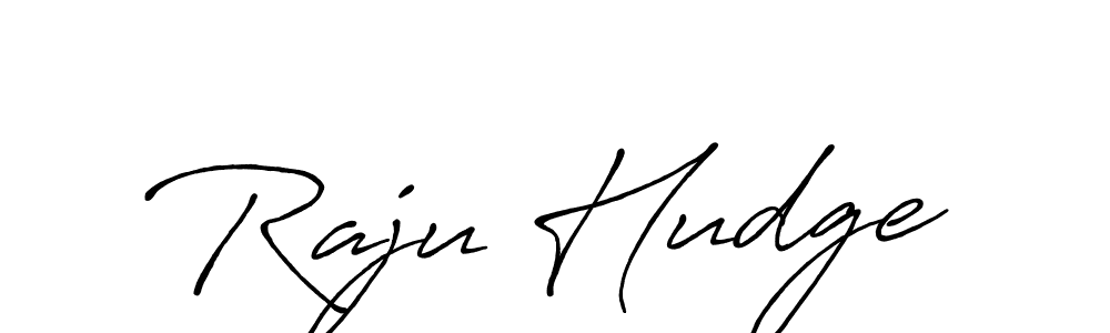 Make a beautiful signature design for name Raju Hudge. With this signature (Antro_Vectra_Bolder) style, you can create a handwritten signature for free. Raju Hudge signature style 7 images and pictures png