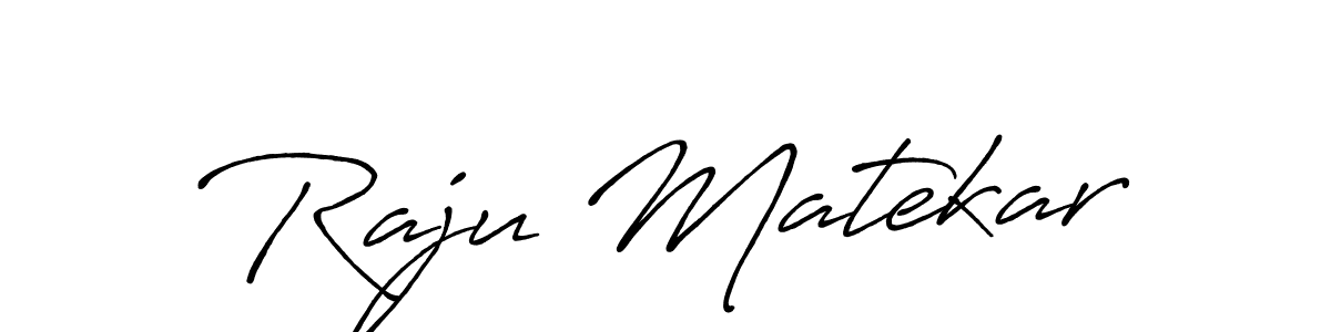 Make a beautiful signature design for name Raju Matekar. With this signature (Antro_Vectra_Bolder) style, you can create a handwritten signature for free. Raju Matekar signature style 7 images and pictures png