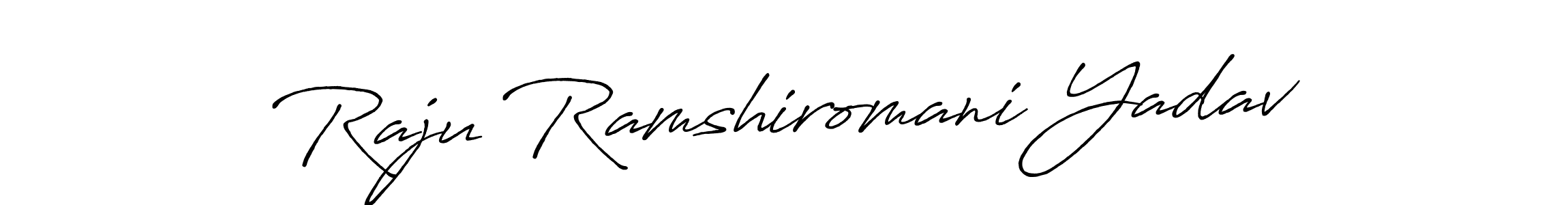 Make a beautiful signature design for name Raju Ramshiromani Yadav. With this signature (Antro_Vectra_Bolder) style, you can create a handwritten signature for free. Raju Ramshiromani Yadav signature style 7 images and pictures png