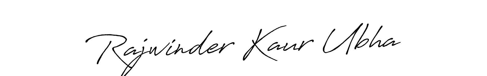 Make a short Rajwinder Kaur Ubha signature style. Manage your documents anywhere anytime using Antro_Vectra_Bolder. Create and add eSignatures, submit forms, share and send files easily. Rajwinder Kaur Ubha signature style 7 images and pictures png