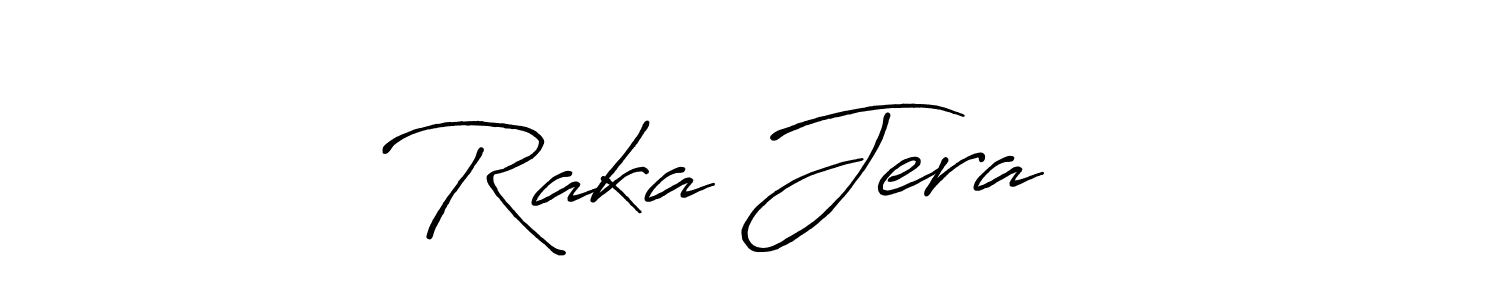 Make a short Raka Jera❤️ signature style. Manage your documents anywhere anytime using Antro_Vectra_Bolder. Create and add eSignatures, submit forms, share and send files easily. Raka Jera❤️ signature style 7 images and pictures png