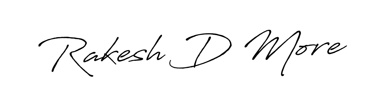 It looks lik you need a new signature style for name Rakesh D More. Design unique handwritten (Antro_Vectra_Bolder) signature with our free signature maker in just a few clicks. Rakesh D More signature style 7 images and pictures png