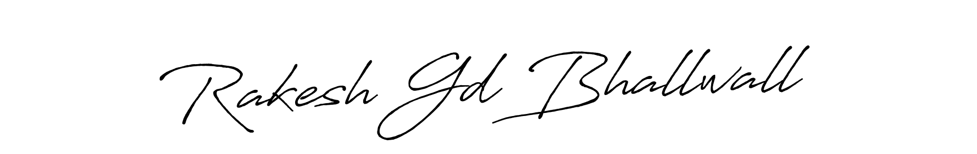 Rakesh Gd Bhallwall stylish signature style. Best Handwritten Sign (Antro_Vectra_Bolder) for my name. Handwritten Signature Collection Ideas for my name Rakesh Gd Bhallwall. Rakesh Gd Bhallwall signature style 7 images and pictures png