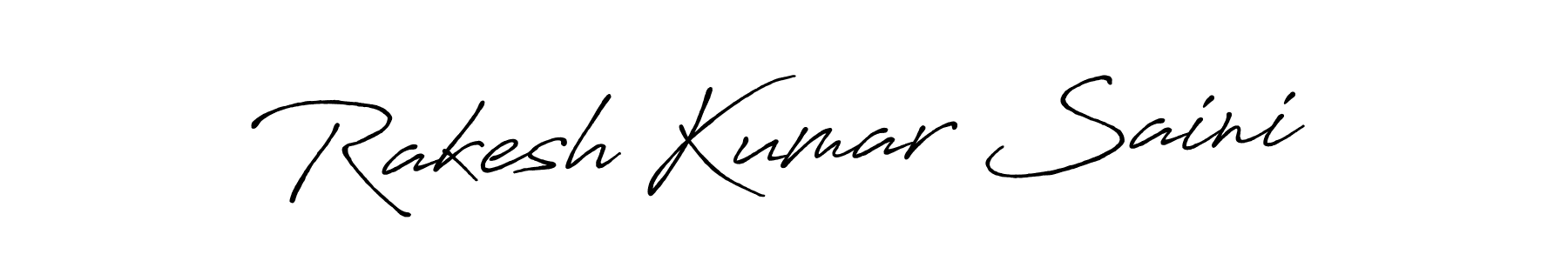 Design your own signature with our free online signature maker. With this signature software, you can create a handwritten (Antro_Vectra_Bolder) signature for name Rakesh Kumar Saini. Rakesh Kumar Saini signature style 7 images and pictures png