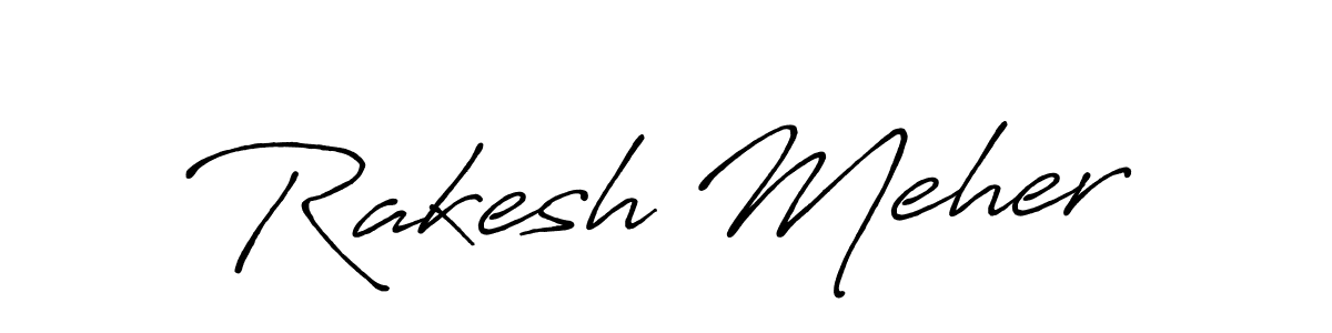 Rakesh Meher stylish signature style. Best Handwritten Sign (Antro_Vectra_Bolder) for my name. Handwritten Signature Collection Ideas for my name Rakesh Meher. Rakesh Meher signature style 7 images and pictures png