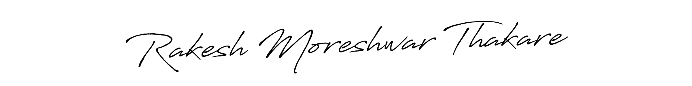 Make a beautiful signature design for name Rakesh Moreshwar Thakare. With this signature (Antro_Vectra_Bolder) style, you can create a handwritten signature for free. Rakesh Moreshwar Thakare signature style 7 images and pictures png