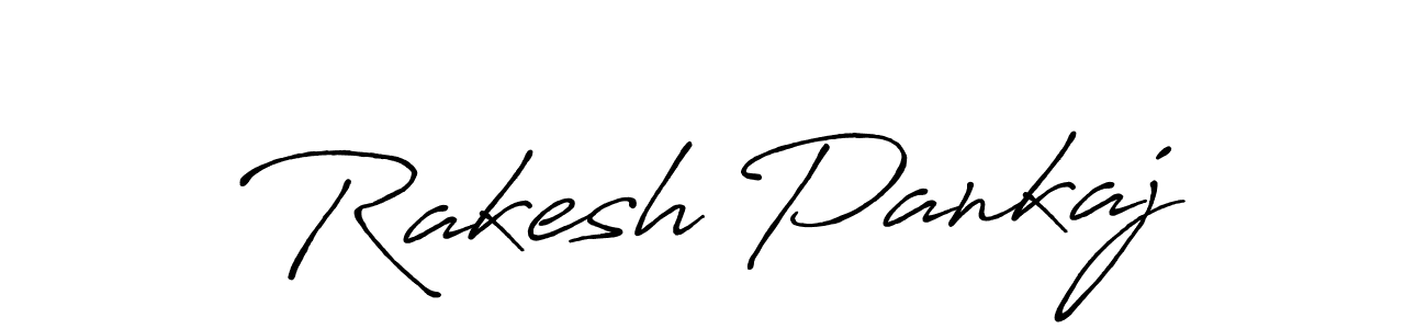 How to make Rakesh Pankaj name signature. Use Antro_Vectra_Bolder style for creating short signs online. This is the latest handwritten sign. Rakesh Pankaj signature style 7 images and pictures png