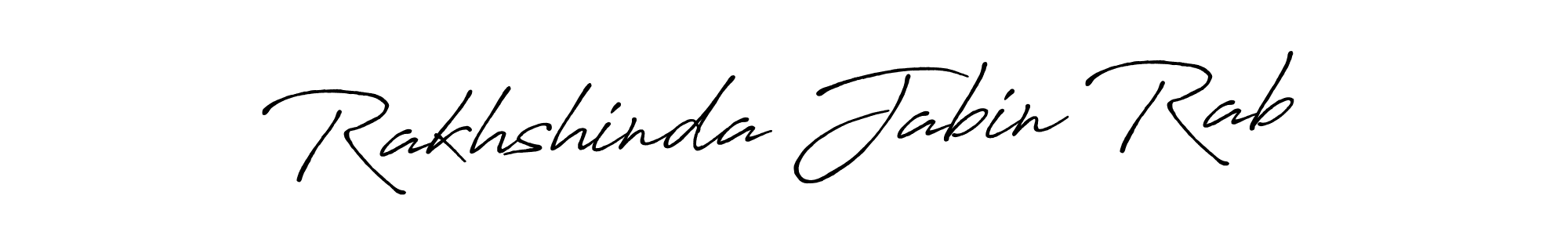 You should practise on your own different ways (Antro_Vectra_Bolder) to write your name (Rakhshinda Jabin Rab) in signature. don't let someone else do it for you. Rakhshinda Jabin Rab signature style 7 images and pictures png