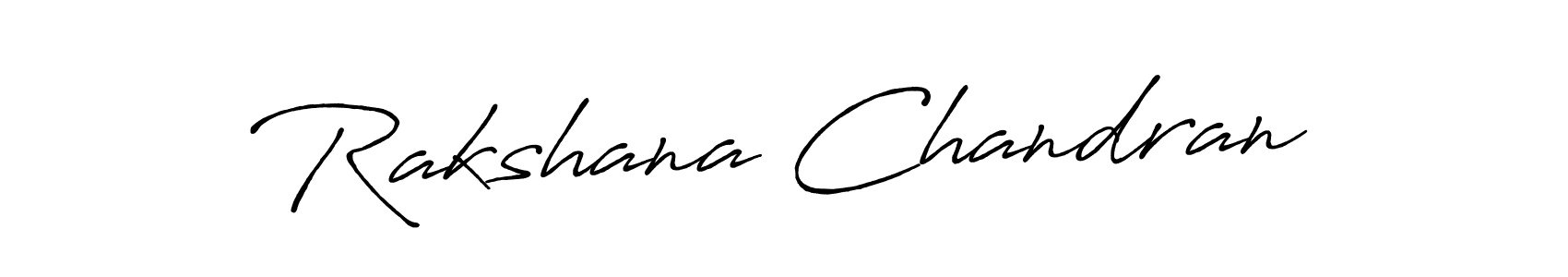 Also we have Rakshana Chandran name is the best signature style. Create professional handwritten signature collection using Antro_Vectra_Bolder autograph style. Rakshana Chandran signature style 7 images and pictures png