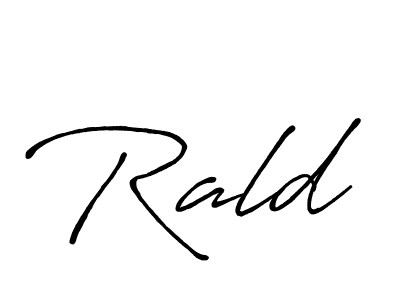 Best and Professional Signature Style for Rald. Antro_Vectra_Bolder Best Signature Style Collection. Rald signature style 7 images and pictures png