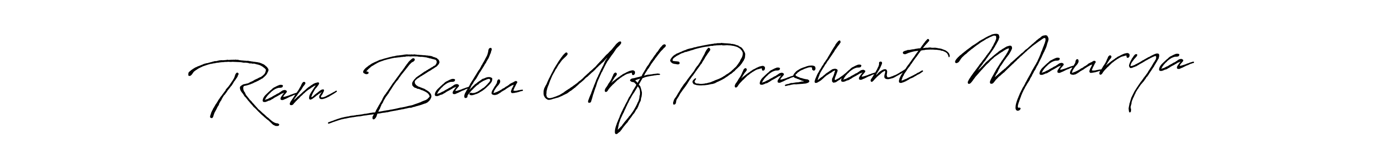 Also You can easily find your signature by using the search form. We will create Ram Babu Urf Prashant Maurya name handwritten signature images for you free of cost using Antro_Vectra_Bolder sign style. Ram Babu Urf Prashant Maurya signature style 7 images and pictures png