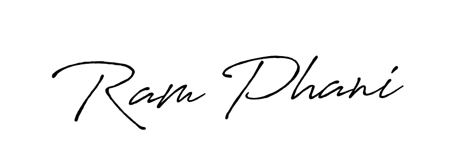 You should practise on your own different ways (Antro_Vectra_Bolder) to write your name (Ram Phani) in signature. don't let someone else do it for you. Ram Phani signature style 7 images and pictures png