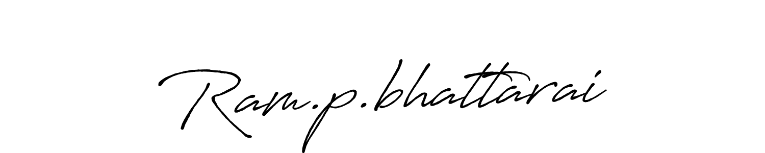 Design your own signature with our free online signature maker. With this signature software, you can create a handwritten (Antro_Vectra_Bolder) signature for name Ram.p.bhattarai. Ram.p.bhattarai signature style 7 images and pictures png