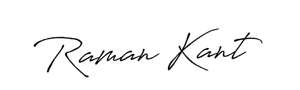 Use a signature maker to create a handwritten signature online. With this signature software, you can design (Antro_Vectra_Bolder) your own signature for name Raman Kant. Raman Kant signature style 7 images and pictures png