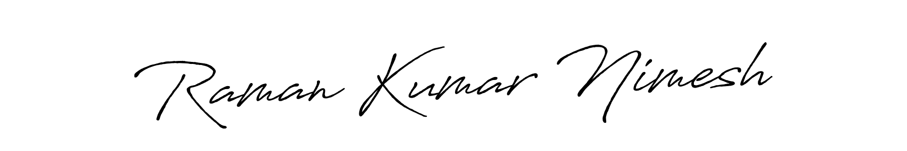 if you are searching for the best signature style for your name Raman Kumar Nimesh. so please give up your signature search. here we have designed multiple signature styles  using Antro_Vectra_Bolder. Raman Kumar Nimesh signature style 7 images and pictures png