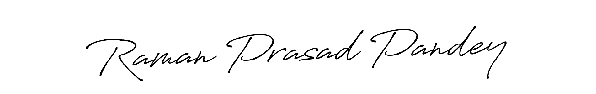 Also we have Raman Prasad Pandey name is the best signature style. Create professional handwritten signature collection using Antro_Vectra_Bolder autograph style. Raman Prasad Pandey signature style 7 images and pictures png