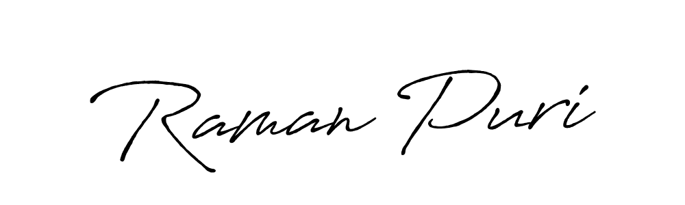 Design your own signature with our free online signature maker. With this signature software, you can create a handwritten (Antro_Vectra_Bolder) signature for name Raman Puri. Raman Puri signature style 7 images and pictures png