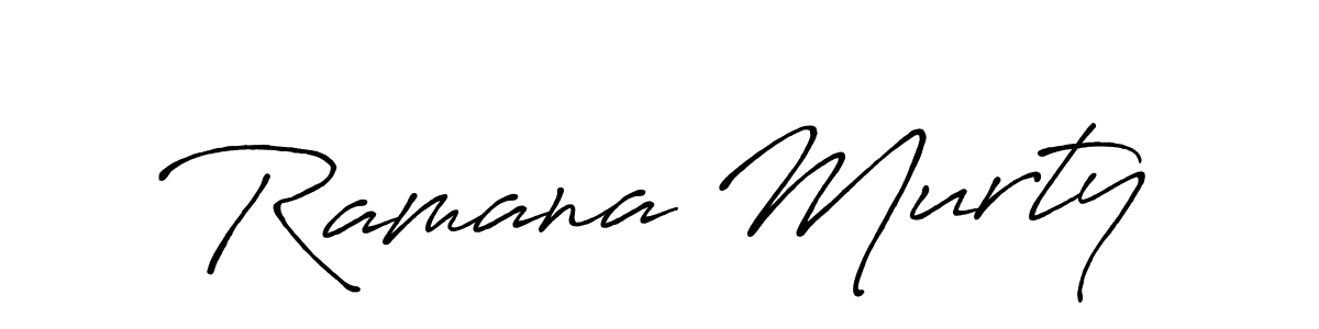 Make a beautiful signature design for name Ramana Murty. Use this online signature maker to create a handwritten signature for free. Ramana Murty signature style 7 images and pictures png
