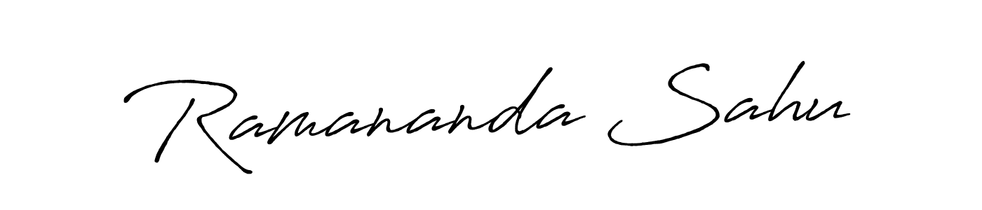 Make a short Ramananda Sahu signature style. Manage your documents anywhere anytime using Antro_Vectra_Bolder. Create and add eSignatures, submit forms, share and send files easily. Ramananda Sahu signature style 7 images and pictures png