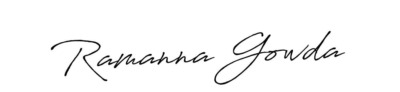 You should practise on your own different ways (Antro_Vectra_Bolder) to write your name (Ramanna Gowda) in signature. don't let someone else do it for you. Ramanna Gowda signature style 7 images and pictures png