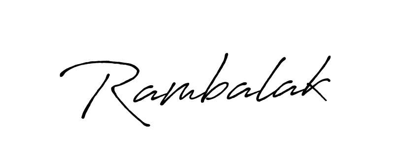 Antro_Vectra_Bolder is a professional signature style that is perfect for those who want to add a touch of class to their signature. It is also a great choice for those who want to make their signature more unique. Get Rambalak name to fancy signature for free. Rambalak signature style 7 images and pictures png