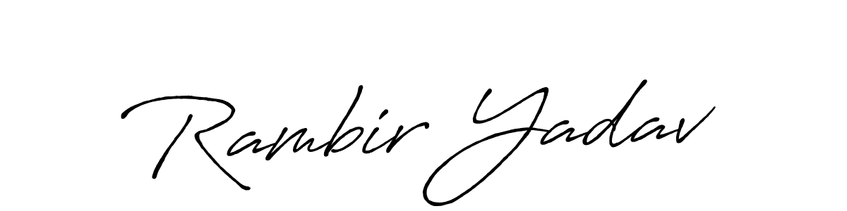 Make a beautiful signature design for name Rambir Yadav. With this signature (Antro_Vectra_Bolder) style, you can create a handwritten signature for free. Rambir Yadav signature style 7 images and pictures png