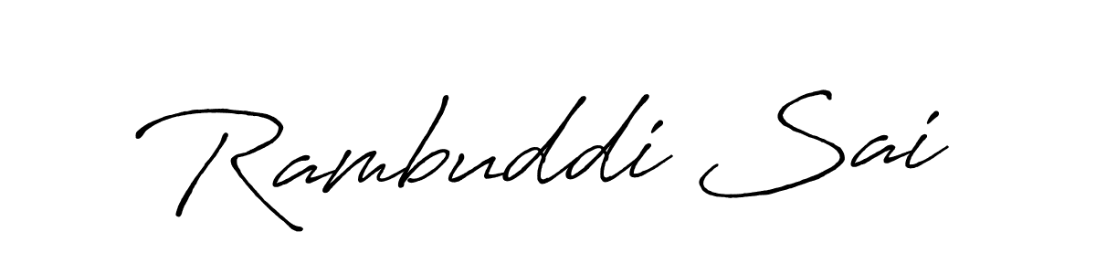 Create a beautiful signature design for name Rambuddi Sai. With this signature (Antro_Vectra_Bolder) fonts, you can make a handwritten signature for free. Rambuddi Sai signature style 7 images and pictures png