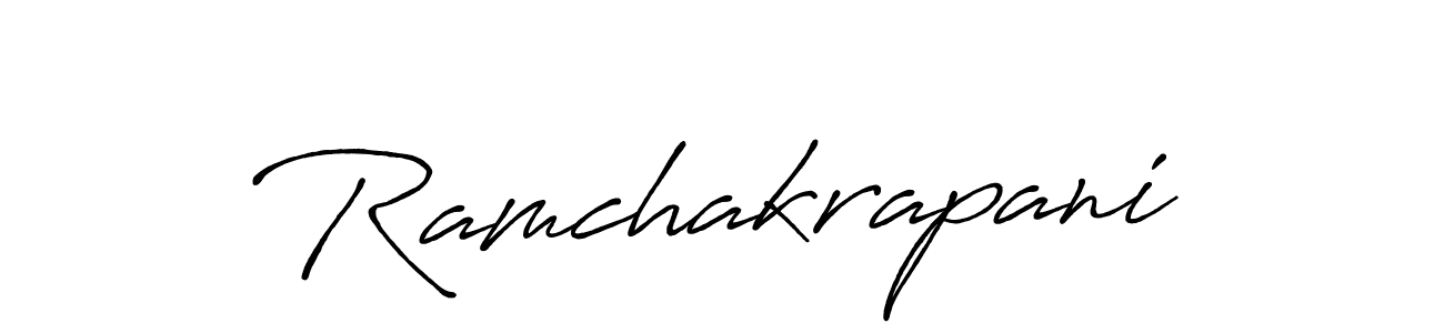 Design your own signature with our free online signature maker. With this signature software, you can create a handwritten (Antro_Vectra_Bolder) signature for name Ramchakrapani. Ramchakrapani signature style 7 images and pictures png