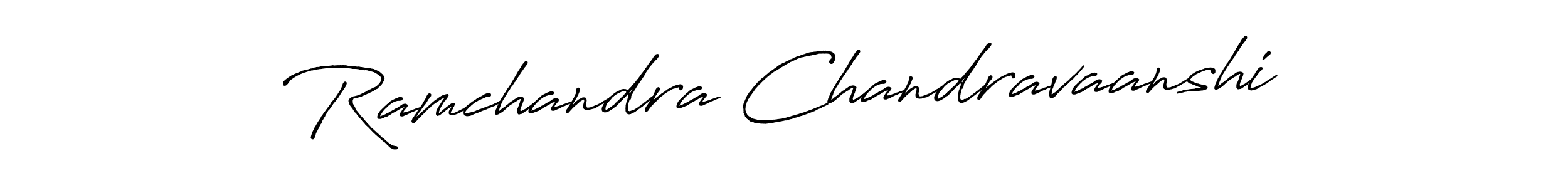 Use a signature maker to create a handwritten signature online. With this signature software, you can design (Antro_Vectra_Bolder) your own signature for name Ramchandra Chandravaanshi. Ramchandra Chandravaanshi signature style 7 images and pictures png