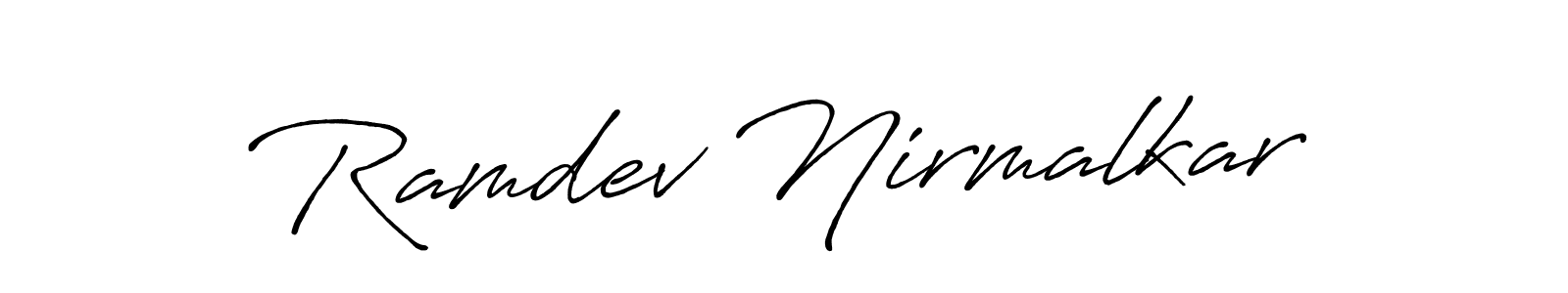 Similarly Antro_Vectra_Bolder is the best handwritten signature design. Signature creator online .You can use it as an online autograph creator for name Ramdev Nirmalkar. Ramdev Nirmalkar signature style 7 images and pictures png