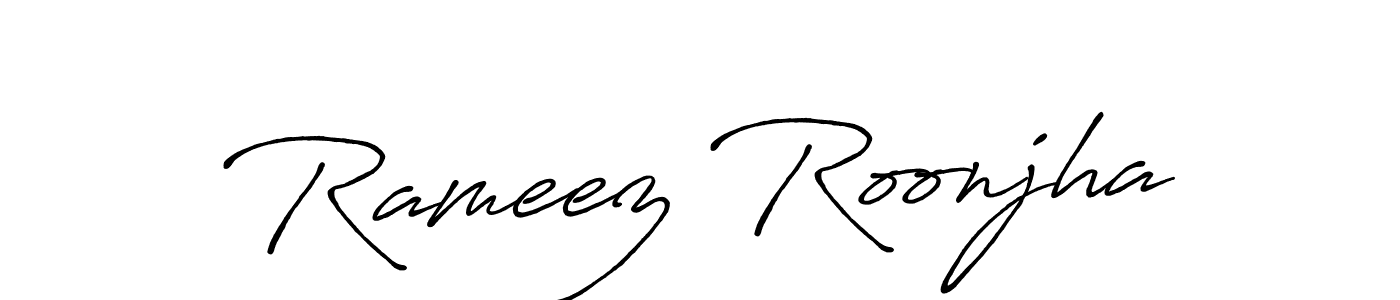 It looks lik you need a new signature style for name Rameez Roonjha. Design unique handwritten (Antro_Vectra_Bolder) signature with our free signature maker in just a few clicks. Rameez Roonjha signature style 7 images and pictures png