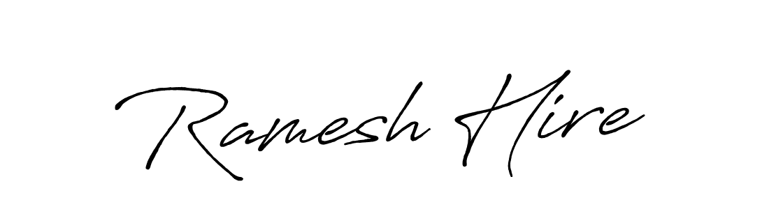 Make a beautiful signature design for name Ramesh Hire. With this signature (Antro_Vectra_Bolder) style, you can create a handwritten signature for free. Ramesh Hire signature style 7 images and pictures png