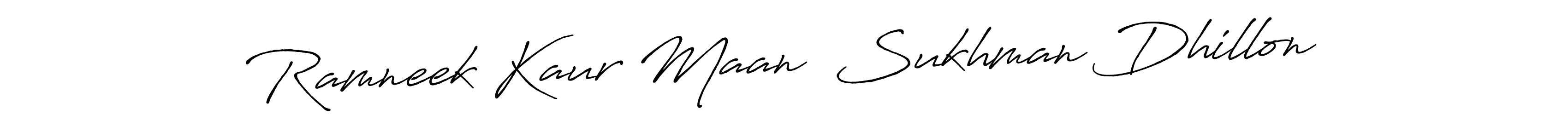 Also You can easily find your signature by using the search form. We will create Ramneek Kaur Maan  Sukhman Dhillon name handwritten signature images for you free of cost using Antro_Vectra_Bolder sign style. Ramneek Kaur Maan  Sukhman Dhillon signature style 7 images and pictures png