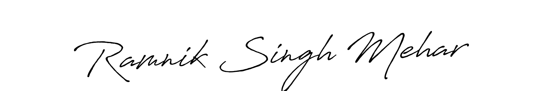 You should practise on your own different ways (Antro_Vectra_Bolder) to write your name (Ramnik Singh Mehar) in signature. don't let someone else do it for you. Ramnik Singh Mehar signature style 7 images and pictures png