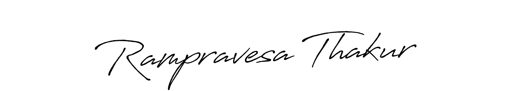 Make a beautiful signature design for name Rampravesa Thakur. With this signature (Antro_Vectra_Bolder) style, you can create a handwritten signature for free. Rampravesa Thakur signature style 7 images and pictures png