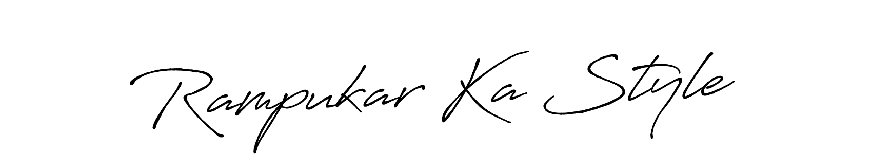 Use a signature maker to create a handwritten signature online. With this signature software, you can design (Antro_Vectra_Bolder) your own signature for name Rampukar Ka Style. Rampukar Ka Style signature style 7 images and pictures png