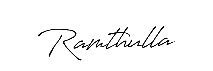 You should practise on your own different ways (Antro_Vectra_Bolder) to write your name (Ramthulla) in signature. don't let someone else do it for you. Ramthulla signature style 7 images and pictures png