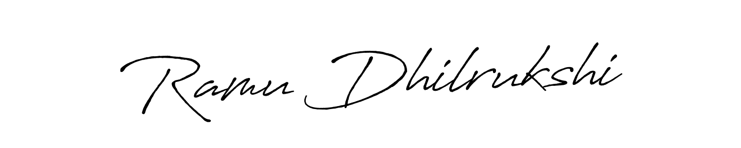 Ramu Dhilrukshi stylish signature style. Best Handwritten Sign (Antro_Vectra_Bolder) for my name. Handwritten Signature Collection Ideas for my name Ramu Dhilrukshi. Ramu Dhilrukshi signature style 7 images and pictures png