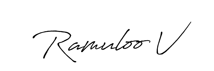 Create a beautiful signature design for name Ramuloo V. With this signature (Antro_Vectra_Bolder) fonts, you can make a handwritten signature for free. Ramuloo V signature style 7 images and pictures png